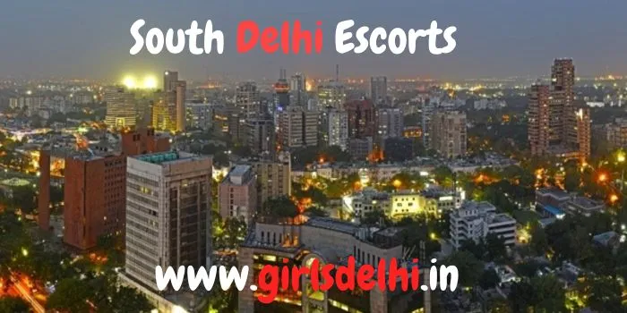 South Delhi Call Girls